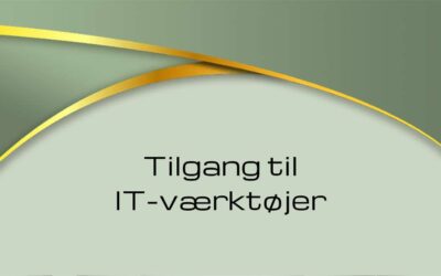 Tilgang til IT-værktøjer